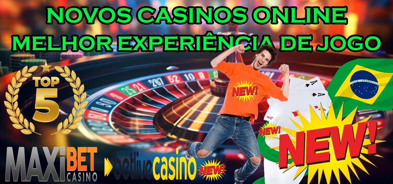 Novos Casinos Online